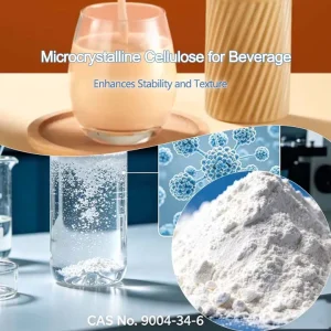 Food Grade Microcrystalline Cellulose for Beverages As Thickener and Ehhances Stability Texture