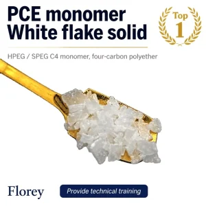 HPEG PCE Monomer 99.9% C4 Polyether Macromonomer Flake Admixture Plant Water Reducing Raw Material