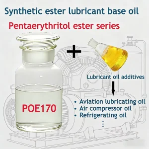 POE170 Premium Pentaerythritol Ester Factory Direct High Purity Competitive Price